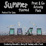 Summer Activity Pack-Perfect for Subs