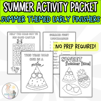Preview of Summer Activity Packet! Coloring Pages, Early Finishers, Games!