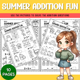 Summer Addition Fun Worksheets Picture Addition Activities