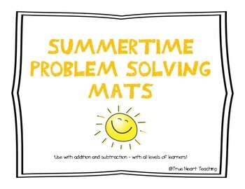 Preview of Summer Addition Subtraction Problem Solving Mats
