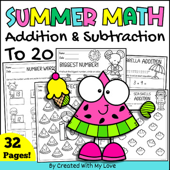 Preview of Summer Addition & Subtraction to 20 worksheets, End Of Year Math Reviews