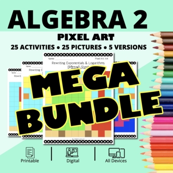 Preview of Summer Algebra 2 BUNDLE: Math Pixel Art Activities