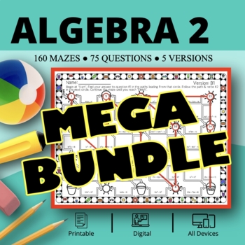 Preview of Summer: Algebra 2 BUNDLE Maze Activity