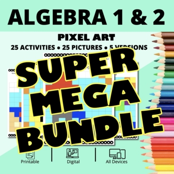 Preview of Summer Algebra SUPER MEGA BUNDLE: Math Pixel Art Activities