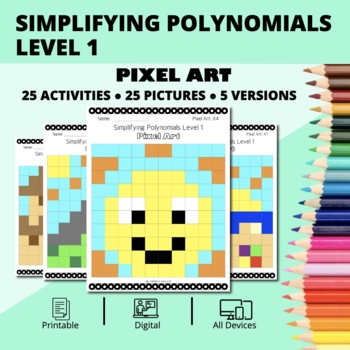 Preview of Summer: Algebra Simplifying Polynomials Level 1 Pixel Art Activity