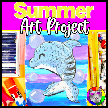 Preview of Summer Art Lesson Plan, Dolphin Artwork for 3rd, 4th, 5th Grade