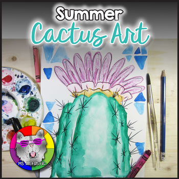 Summer Art Lesson, Watercolor Cactus Art Project Activity for 