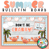 Summer BEACH Bulletin Board |  Summer Countdown | Crab Craft