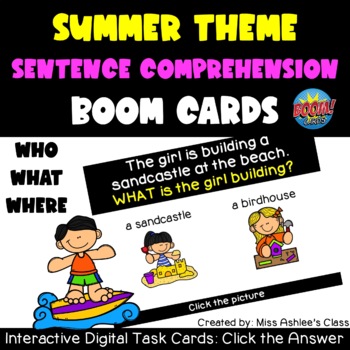 Summer BOOM Cards™ | Sentence Comprehension | WH Questions | TPT