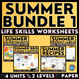 SUMMER BUNDLE 1 - Life Skills - Functional Text - Special 