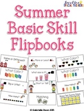 Summer Basic Skill Flipbooks