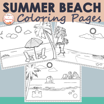 Summer Beach Coloring Sheets | End of year Coloring Pages Fun Activity