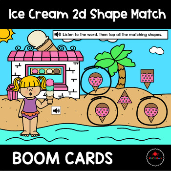 Preview of Summer | Beach | Ice Cream 2d Shape Match Boom Cards™