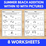  Beach Summer Theme Math Addition to 10 With Pictures Sum 