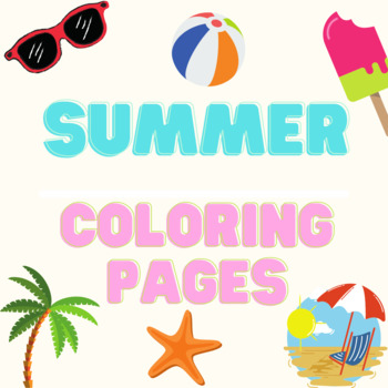 Summer Beach Vacation Coloring Pages by By Janie | TPT