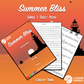 Preview of Summer Bliss | Grade 1 Sheet Music | Concert Band