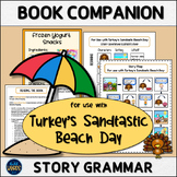 Summer Book Companion for Use with Turkey's Sandtastic Bea