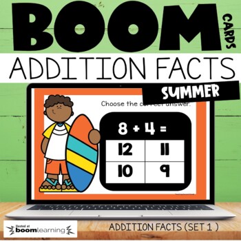 Preview of Summer Boom Cards™ Addition Facts Set 1 Fun Summer School Activities 1st Grade
