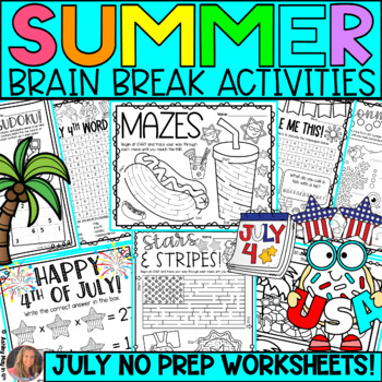 Preview of Summer Brain Break Activities and NO PREP Worksheets for July