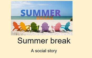 Preview of Summer Break: A social story