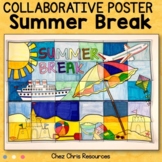 Summer Break Collaborative Poster