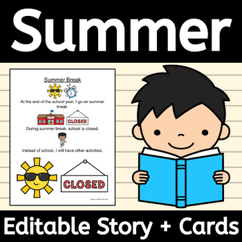 Preview of Summer Break EDITABLE Story for Autism Social Skills about No School, Vacation