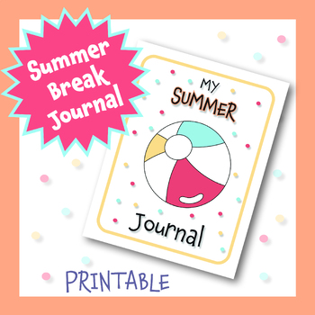 Preview of Summer Break Journal Printable