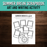 Summer Break Scrapbook | Art and Writing Reflections Activity