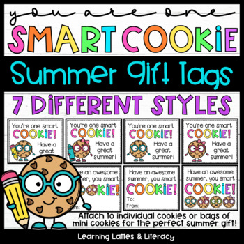 Preview of Summer Break Gift Tags for Students One Smart Cookie Tags for End of the Year
