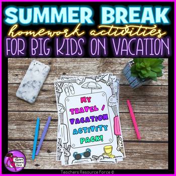 Preview of Summer Break homework activities