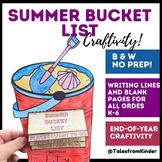 Summer Bucket List Craft - End of the Year Activity - Summ