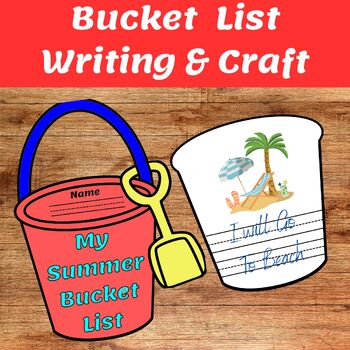 Preview of Summer Bucket List Craft, Writing Activity End of the Year 