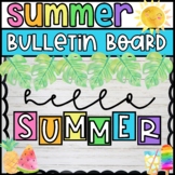 Summer Bulletin Board