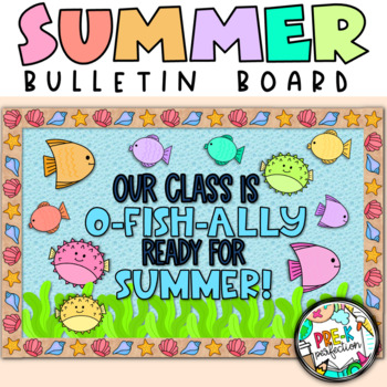 Preview of Summer Bulletin Board | Fish Bulletin Board | O-Fish-ally Summer!
