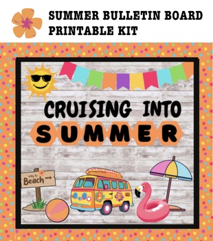 Preview of Summer Bulletin Board Kit, Cruising into Summer Classroom Door