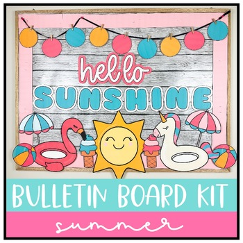 Preview of Summer Bulletin Board Kit | End of the Year | May June Decor