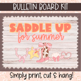 Summer Bulletin Board Kit- Western theme "Saddle up for Summer"