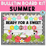 Summer Bulletin Board/ May Door Decor/ Ready For A Sweet S