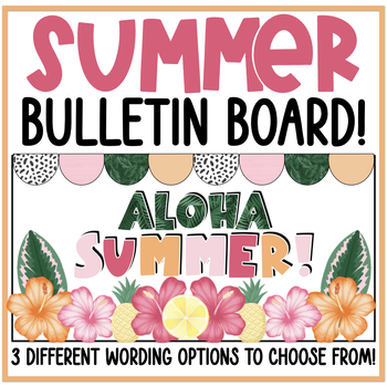 Preview of Summer Year End Bulletin Board or Door Decor - Tropical Summer