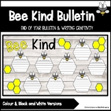 Summer Bulletin board Writing activity- "Bee kind"