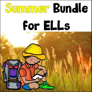 Preview of Summer Bundle for ELLs