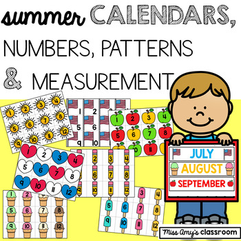 Preview of Summer Classroom Calendar Set- Numbers, Measurement, Patterns- July, Aug, Sept.