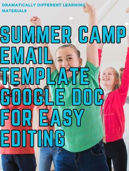 Preview of Summer Camp Email Template Bundle Theatre Drama Summer Acting Musical Technical