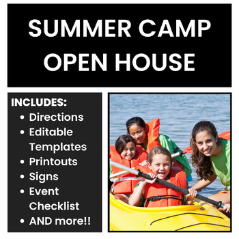 Preview of Summer Camp Open House, EDITABLE Open House Template, Open House Activities