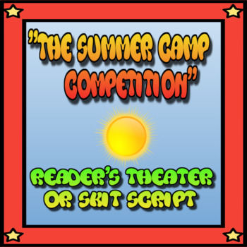 Preview of Summer Camp Skit Script and Improv Activity | Reader's Theater | Drama Club