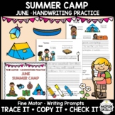Summer Camp • Trace Copy Check Sentences • Handwriting • June