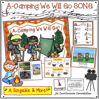 Preview of Camping Song!  A-Camping We Will Go & Activities