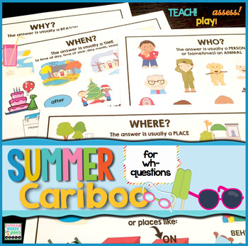 Cariboo Summer {for WH- questions & language therapy} by Mia McDaniel