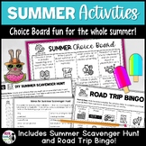 Summer Choice Board Activities - With Summer Scavenger Hun