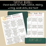 Summer Choice Boards Bundle: Math, Science, Social Skills,